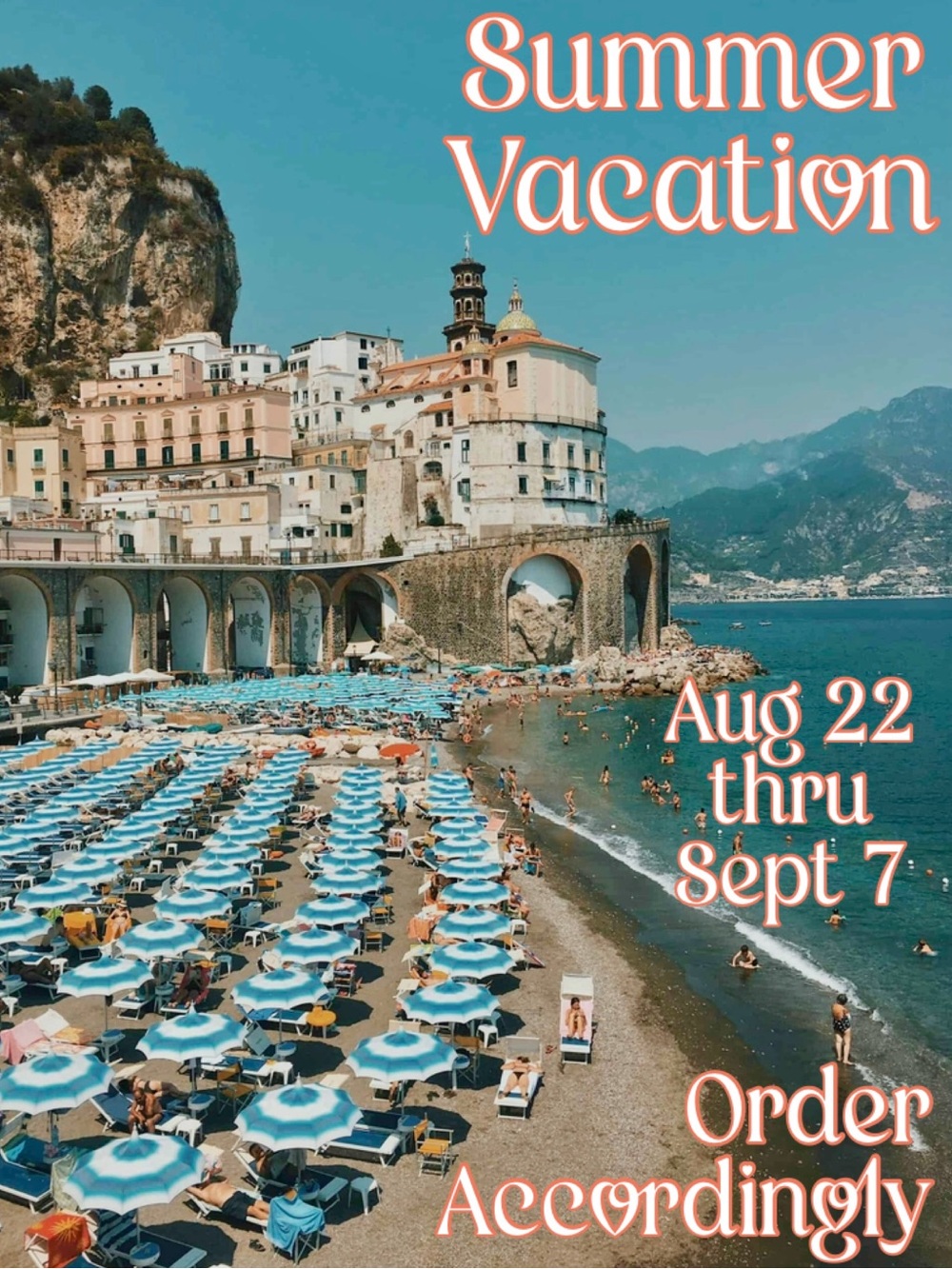 I will be out of the country for 2 weeks! 🇮🇹